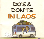 Do’s and Don’t in Laos